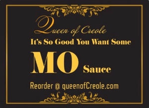 It's So Good You Want Some...  Mo Sauce 8.5oz