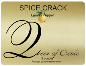 Spice Crack- Lemon Pepper 4oz